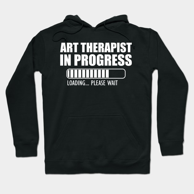 Art Therapist in progress loading Hoodie by KC Happy Shop